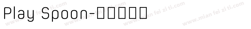 Play Spoon字体转换